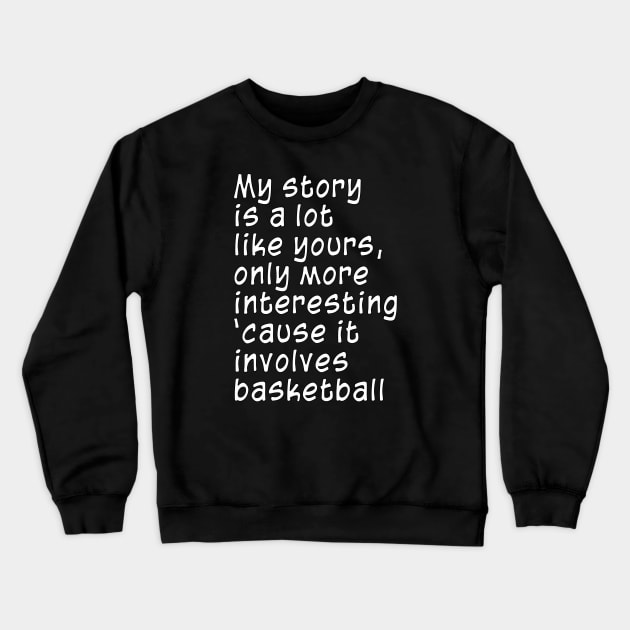 basketball Crewneck Sweatshirt by AaronShirleyArtist